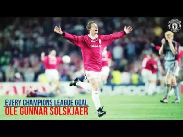 Ole Gunnar Solskjaer | All 20 UEFA Champions League Goals